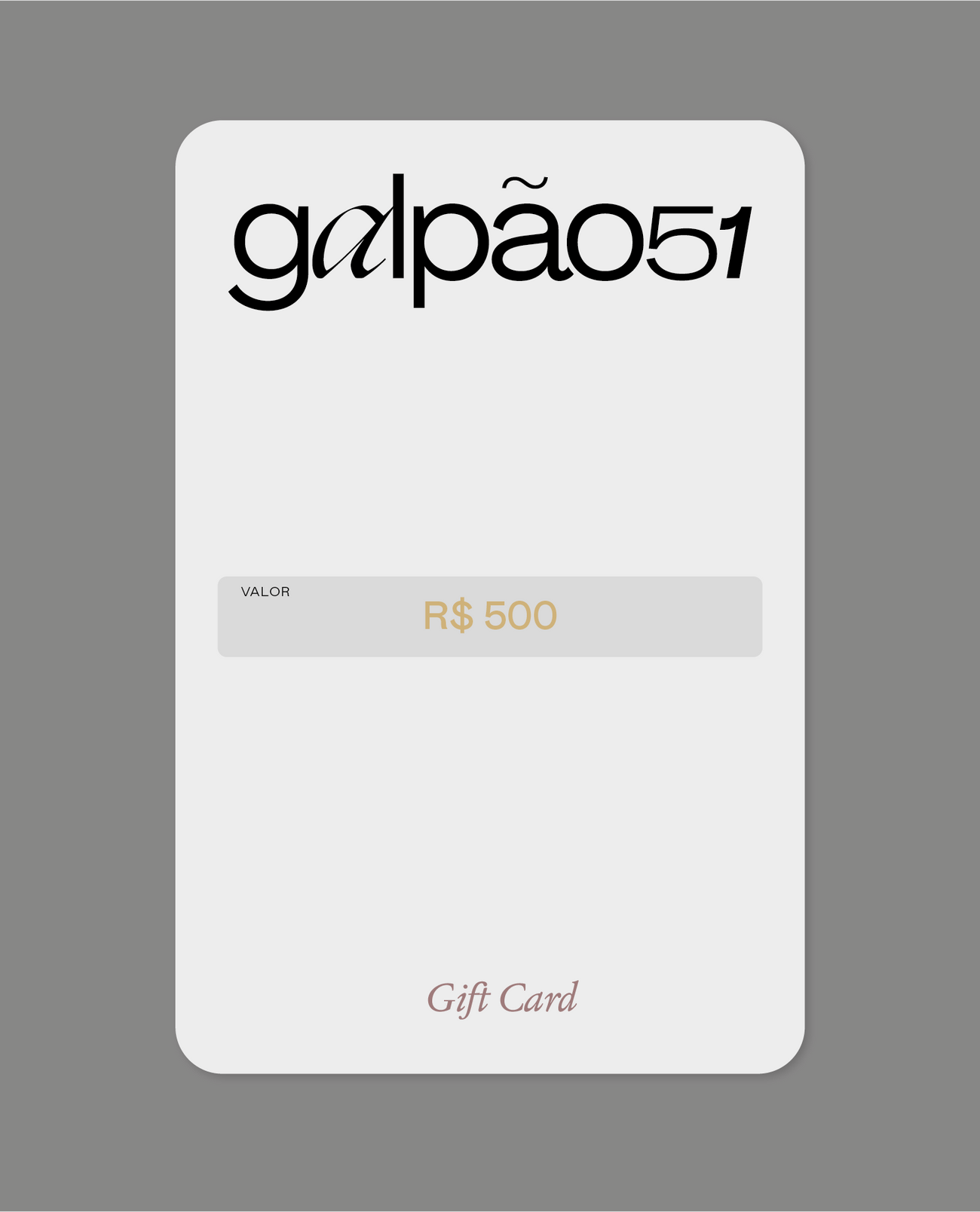 Galpão 51 Gift Card
